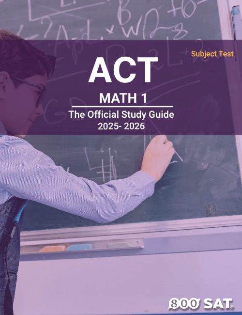 ACT SUBJECT TEST MATH 1 STUDY GUIDE