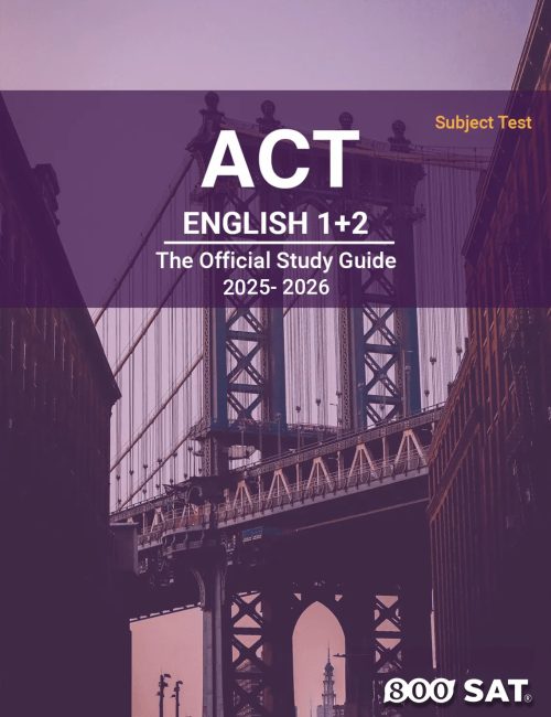 ACT SUBJECT TEST ENGLISH 1 & 2 STUDY GUIDE