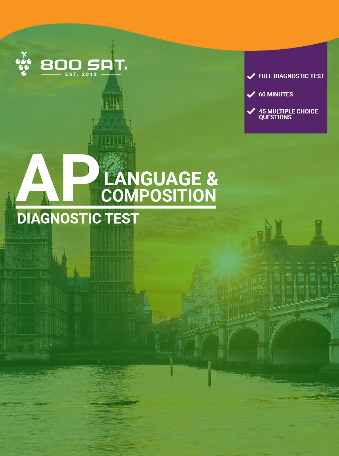 AP Language & Composition Diagnostic Test 800 SAT American