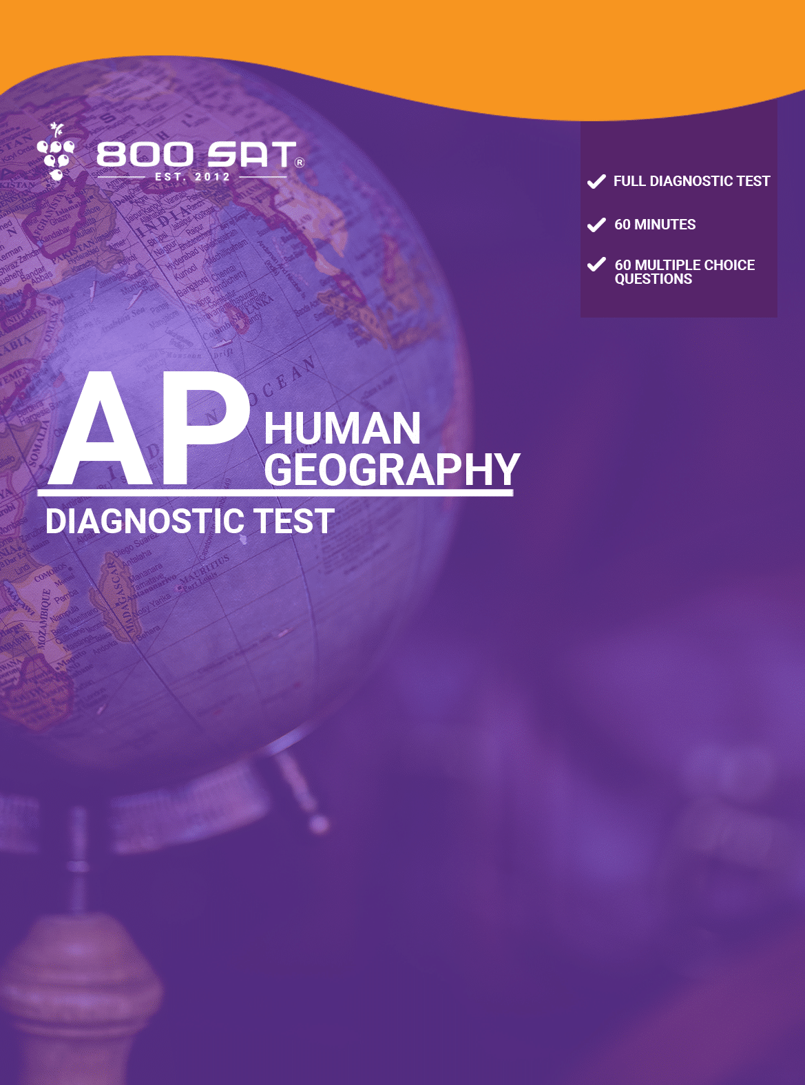 AP Human Geography Diagnostic Test 800 SAT American & British Programs