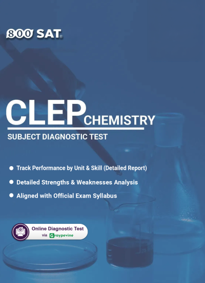 CLEP CHEMISTRY DIAGNOSTIC TEST