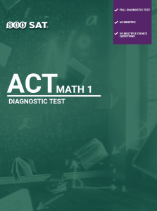 ACT Subject Test Math 1 Diagnostic Test