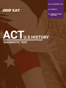 ACT Subject Test: U.S History Diagnostic Test
