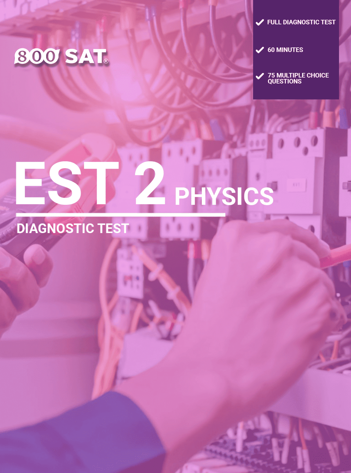 EST 2 Physics Diagnostic Test EST 2 Physics Diagnostic Test
