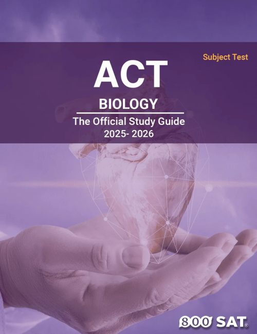 ACT SUBJECT TEST BIOLOGY STUDY GUIDE