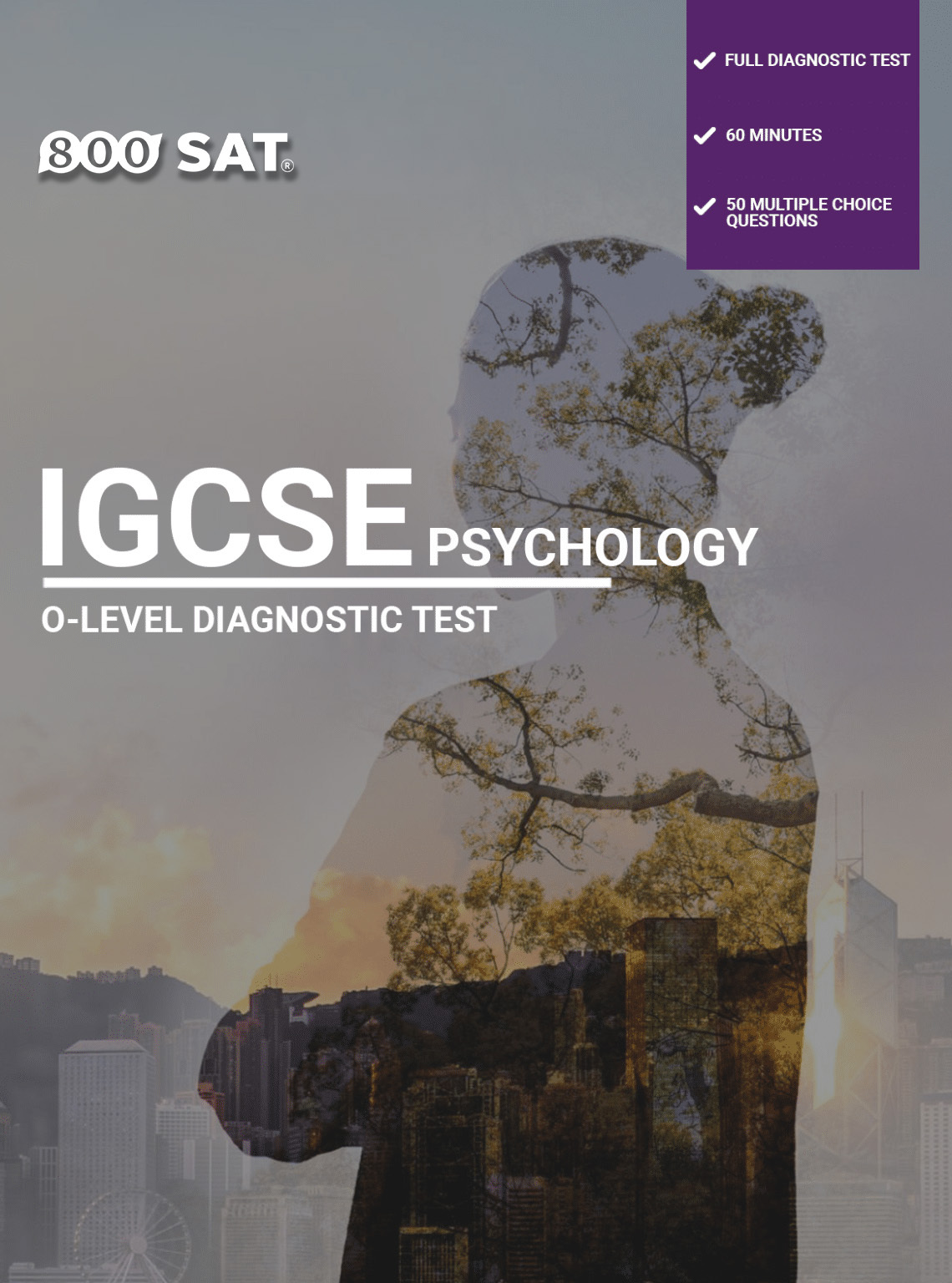 Psychology IGCSE O-Level Diagnostic Test Psychology IGCSE O-Level Diagnostic Test