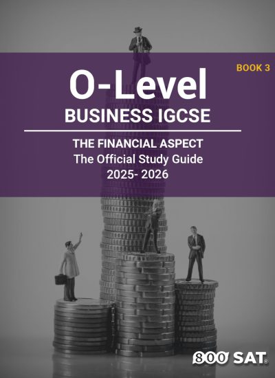 Business IGCSE O-Level Book 3: The Financial Aspect