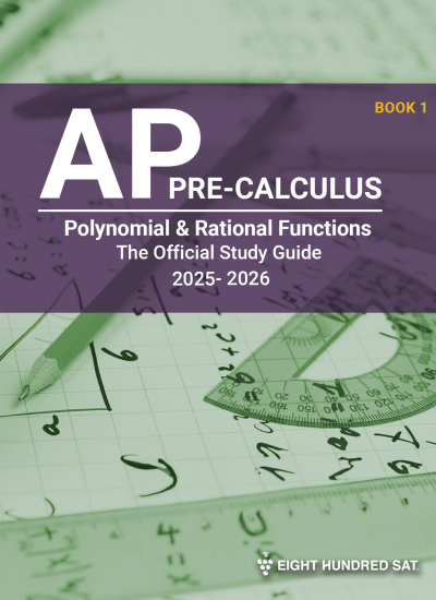 AP Pre-Calculus Book 1: Polynomial & Rational Functions
