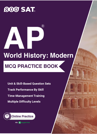 AP World History: Modern Practice Book