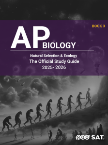 AP Biology Book 3: Natural Selection and Ecology