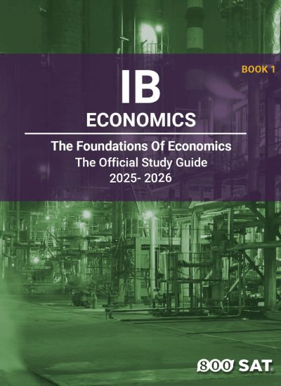 IB Economics Book 1: The foundations of economics