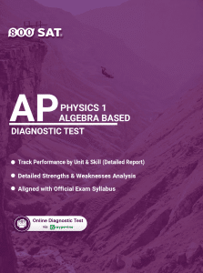 AP Physics 1: Algebra Based Diagnostic Test