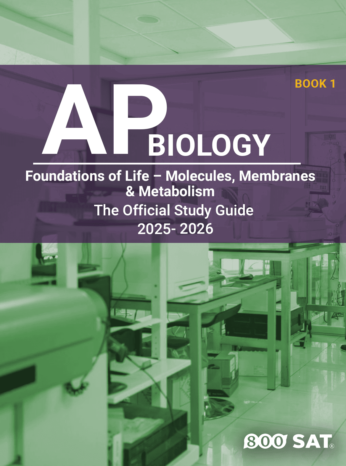 AP Biology Book 1: Foundations of Life – Molecules, Membranes and Metabolism.