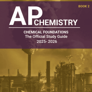 AP Chemistry Book 2 : Chemical Foundations