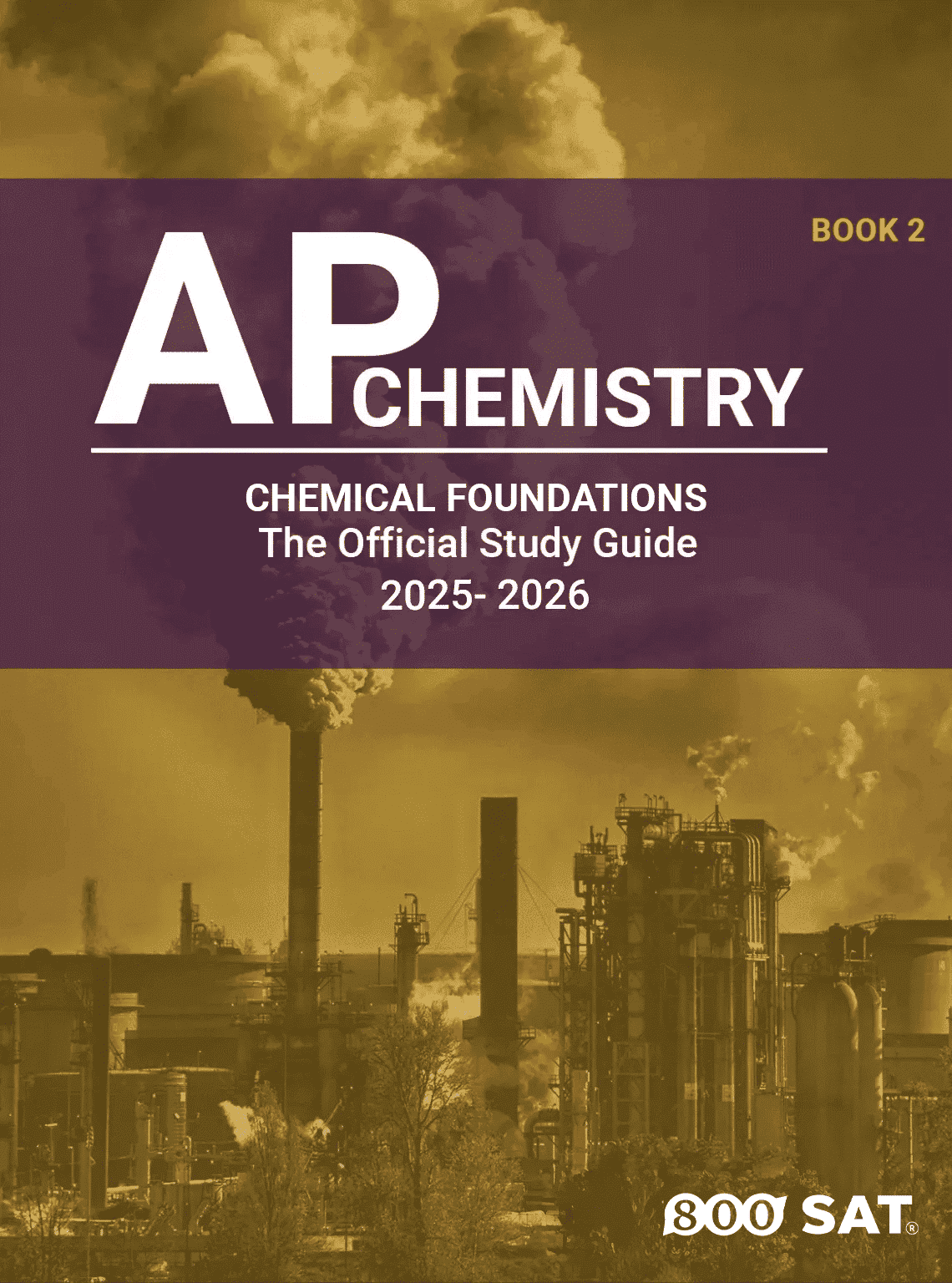 AP Chemistry Book 2 : Chemical Foundations
