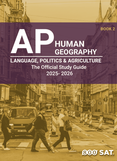 AP Human Geography Book 2: LANGUAGE, POLITICS & AGRICULTURE