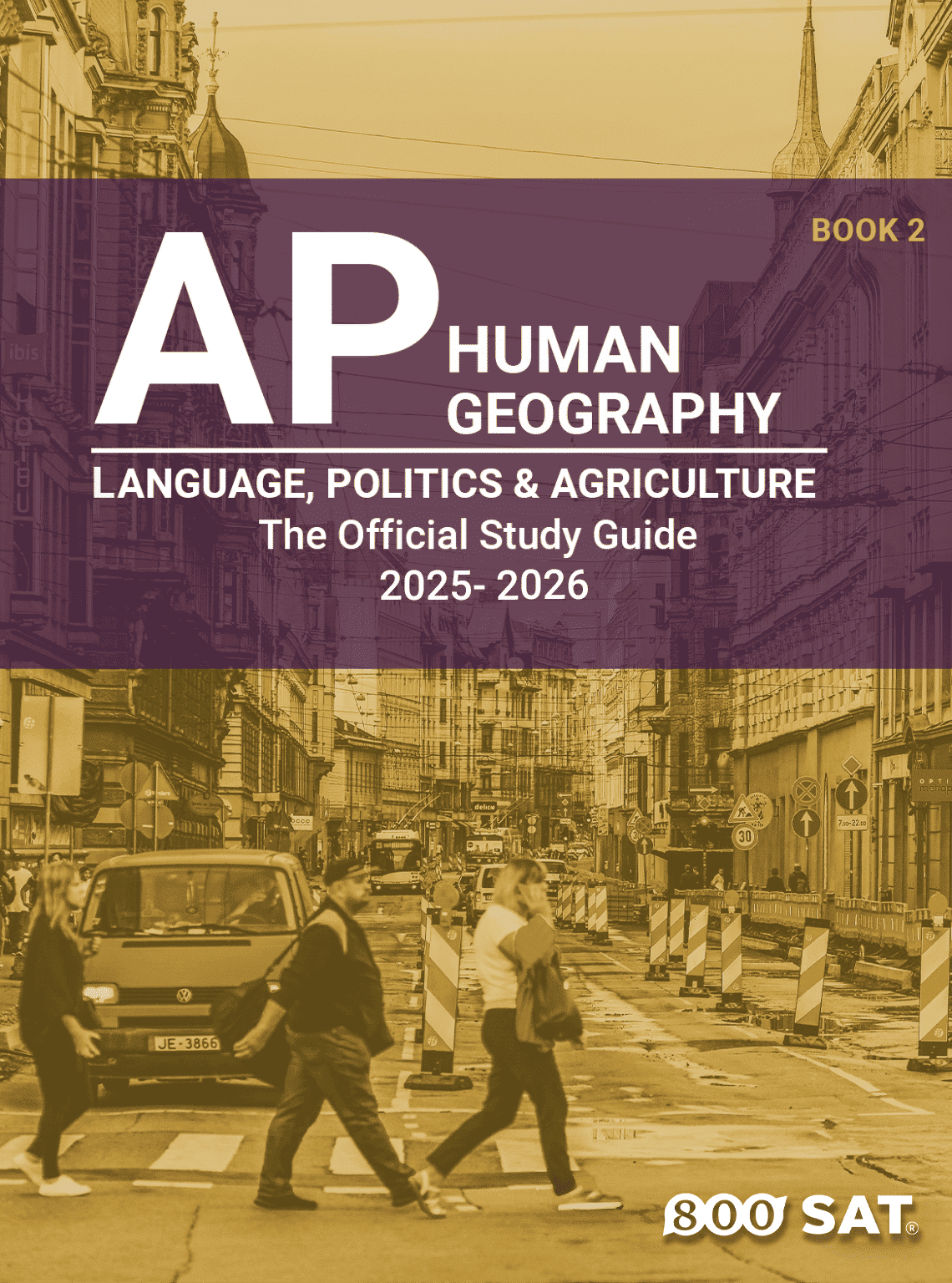 AP Human Geography Book 2: LANGUAGE, POLITICS & AGRICULTURE