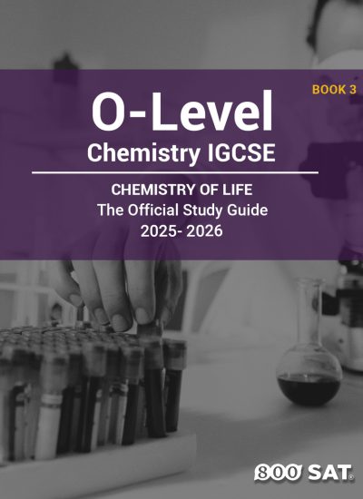 Chemistry IGCSE O-Level Book 3: Chemistry Of Life
