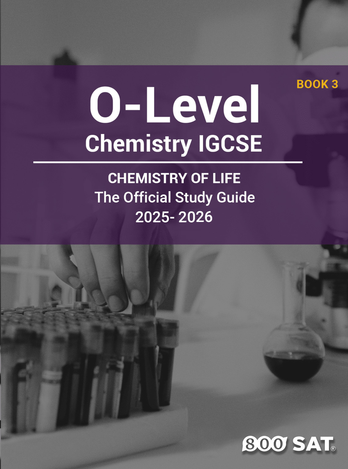 Chemistry IGCSE O-Level Book 3: Chemistry Of Life Chemistry IGCSE O-Level Book 3: Chemistry Of Life