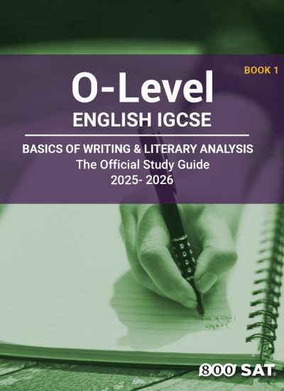English IGCSE O-Level Book 1: Basics of Writing and Rhetorical Analysis