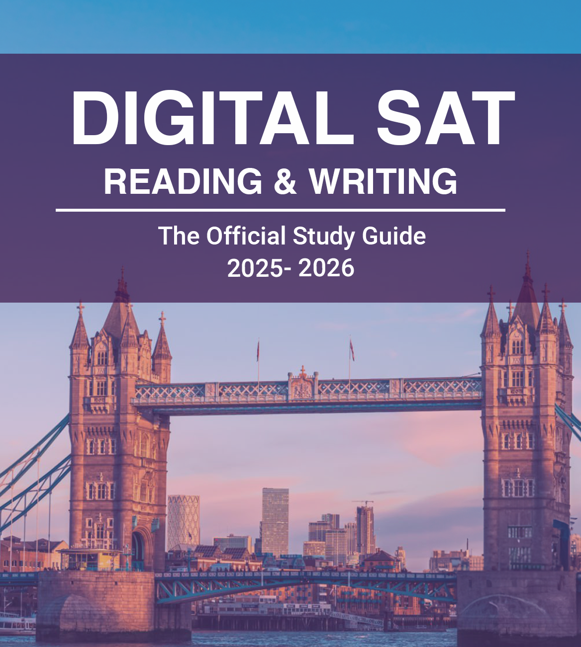 Digital SAT Reading and Writing Study Guide