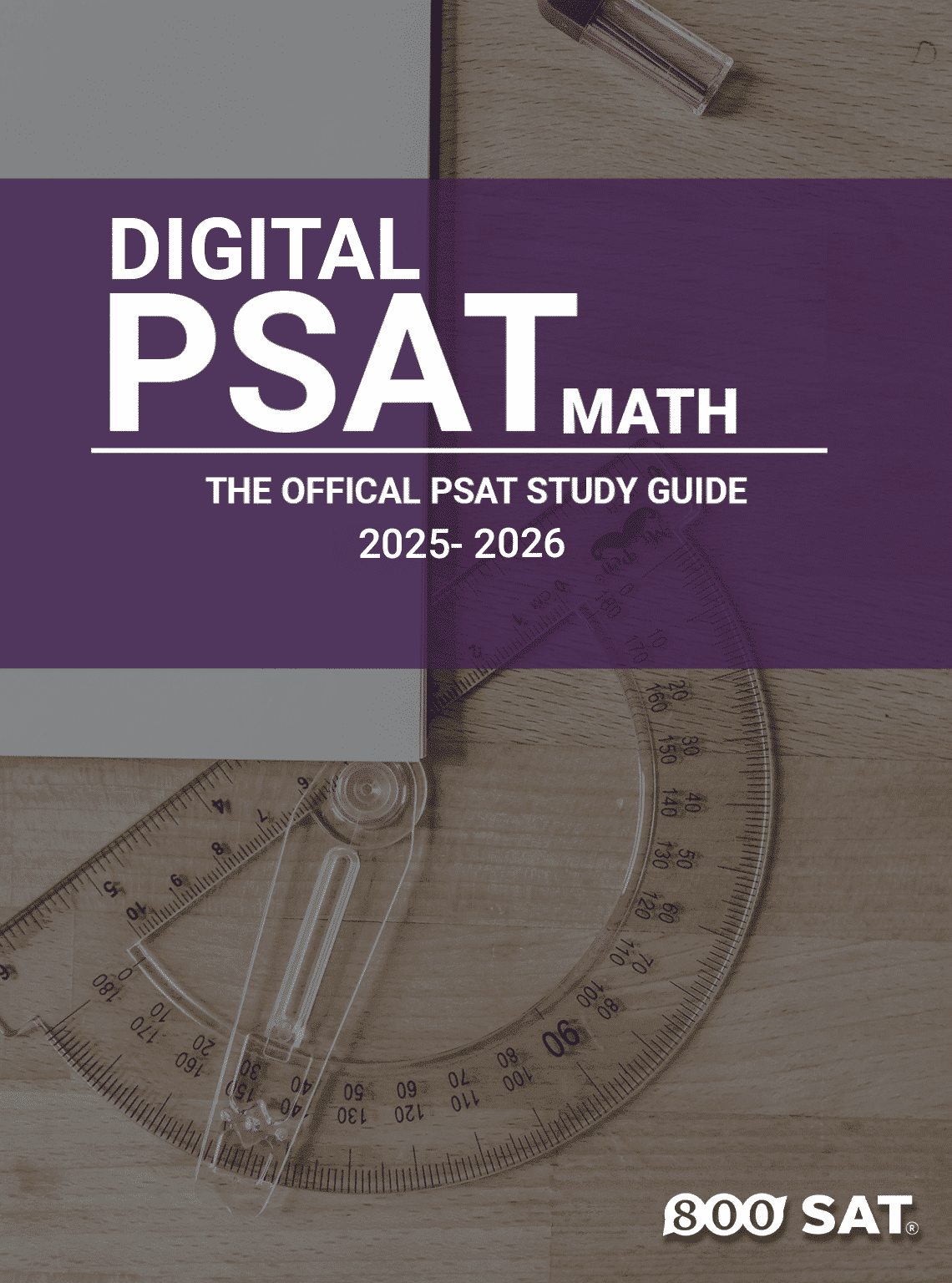 Digital PSAT Math Study Guide Digital PSAT Math Study Guide