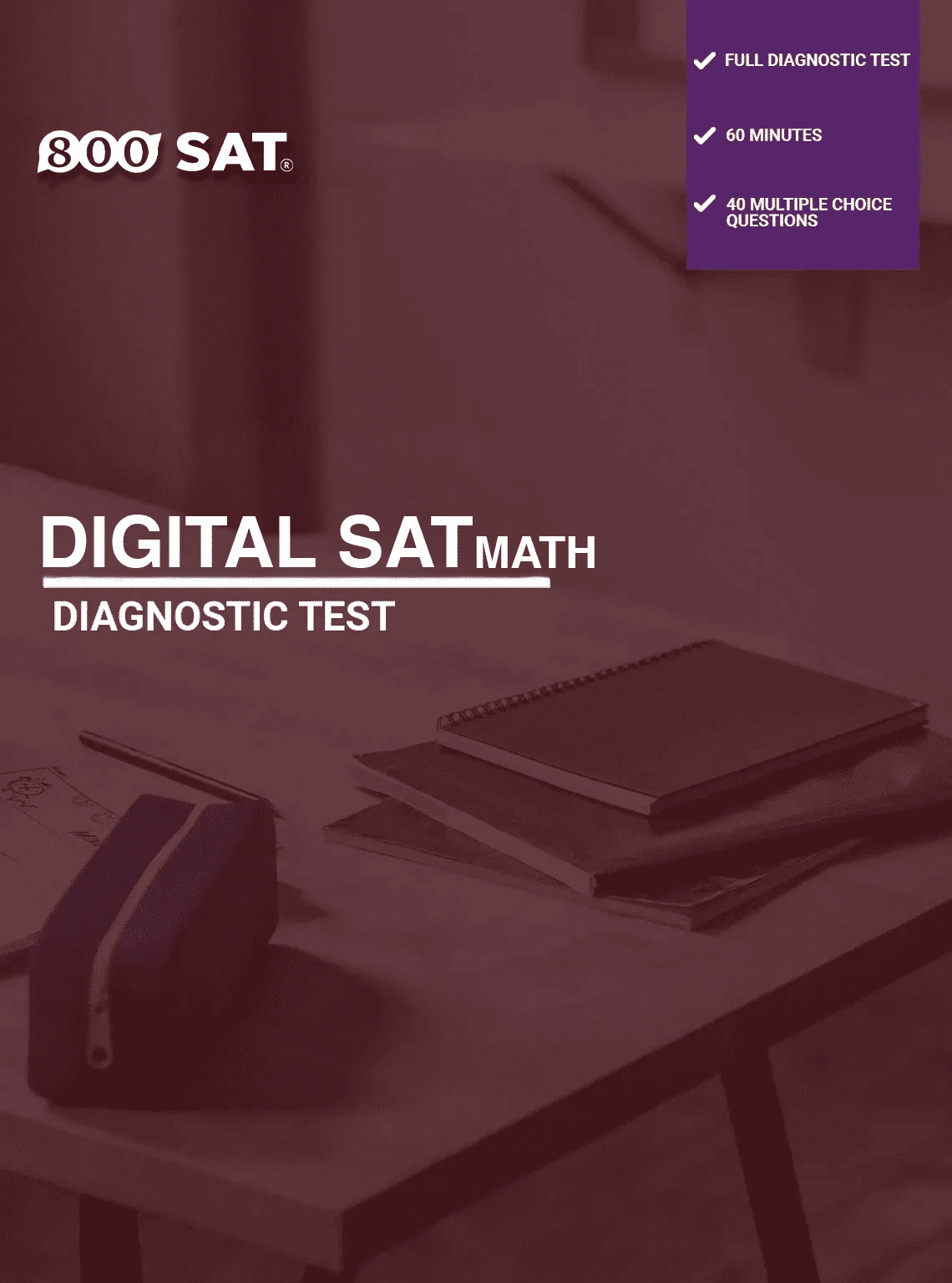 SAT Digital Diagnostic Test – Math SAT Digital Diagnostic Test – Math