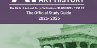 AP Art History Book 1: The Birth of Art and Early Civilizations 30,000 BCE – 1750 CE