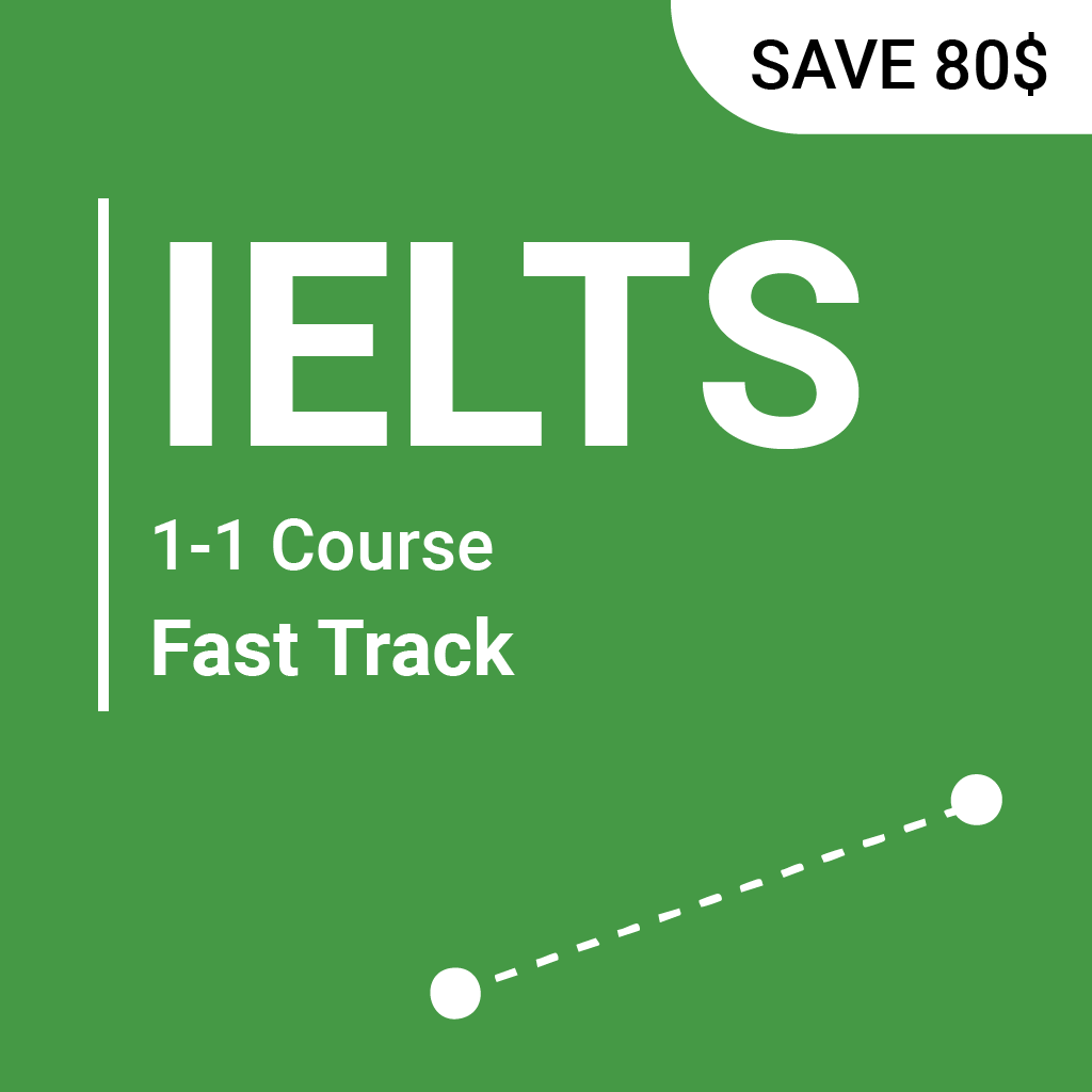 IELTS 1-1 course FAST Track