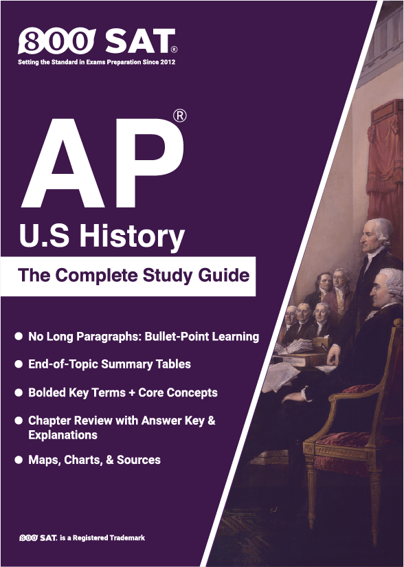 AP U.S History The Complete Study Guide