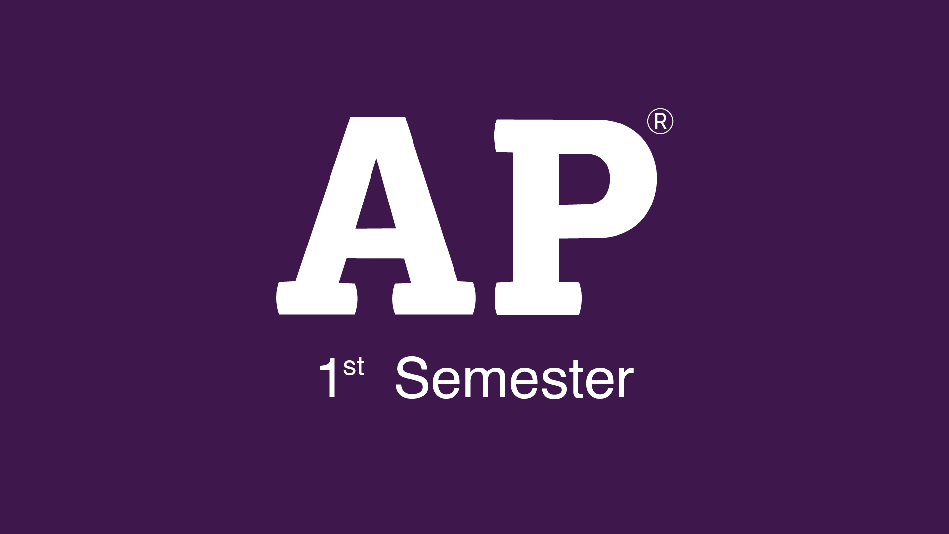 AP First Semester