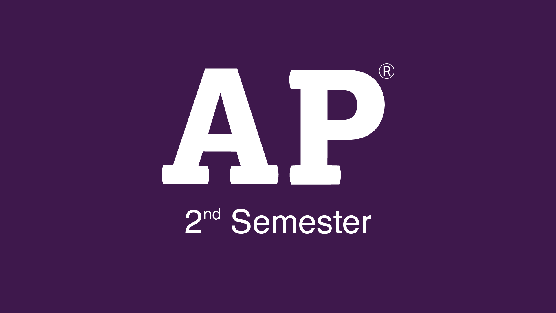 AP Second Semester